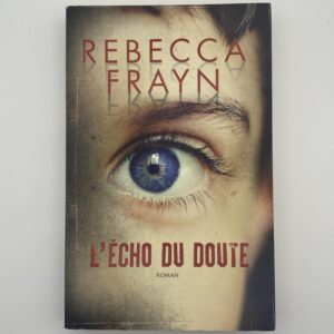 L'écho du doute
